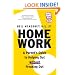 Homework: A Parent's Guide To Helping Out Without Freaking Out!