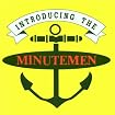 Introducing the Minutemen