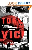Tokyo Vice: An American Reporter on the Police Beat in Japan