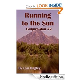 Running to the Sun (Conjure Man)
