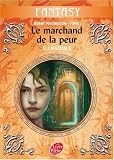 Bobby Pendragon, Tome 1 : Le marchand de peur