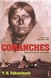 Comanches: The History of a People