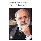 Les Thibault 1: Le Cahier Gris; Le Penitencier; La Belle Saison