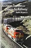 History of the Atchison, Topeka, and Santa Fe Railway