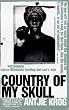 Country of My Skull
