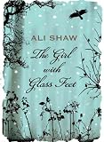 Image of The Girl with Glass Feet: A Novel