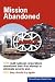 Mission Abandoned: HOW multinational corporations abandoned their first attempt to el...