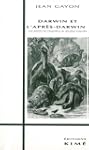 Darwin et l'apr�s-Darwin