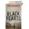 Black Hearts: One platoon's descent into madness in Iraq's triangle of death
