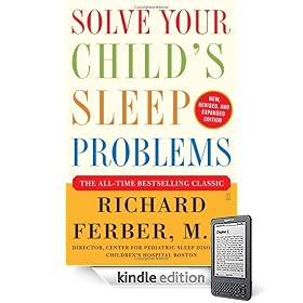 Solve Your Child's Sleep Problems: Revised Edition: New, Revised, and Expanded Edition