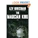 The Magician King: A Novel
