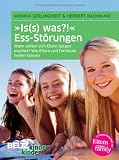 kinderkinder 11  - &raquo;Is(s) was?!&laquo; Ess-St&ouml;rungen: Wann sollten sich Eltern Sorgen machen? Wie Eltern und Fachleute helfen k&ouml;nnen - Monika Gerlinghoff, Herbert Backmund