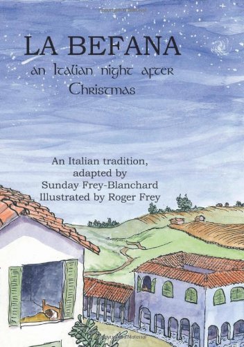 La Befana: An Italian Night After Christmas