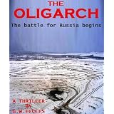The Oligarch: A Thriller