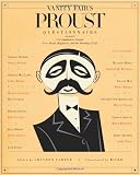 Vanity Fair's Proust Questionnaire: 101 Luminaries Ponder Love, Death, Happiness, and the Meaning of Life
