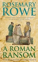 A Roman Ransom (A Libertus Mystery of Roman Britain) A Roman Ransom (A Libertus Mystery of Roman Britain)