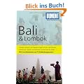 DuMont Reise-Taschenbuch Reisef�hrer Bali & Lombok: Mit 10 Entdeckungstouren