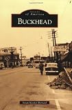 Buckhead (GA) (Images of America) (Images of America (Arcadia Publishing))