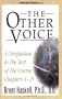 The Other Voice: A Companion to the Text of The Course Chapters 1-15 (Miracles Studies Book)