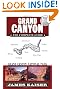 Grand Canyon: The Complete Guide: Grand Canyon National Park