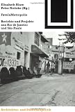 Produkt-Bild: FavelaMetropolis. Berichte und Projekte aus Rio de Janeiro und Sao Paulo (Bauwelt Fundamente)