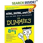 Click here to buy HTML, XHTML, and CSS All-in-One Desk Reference For Dummies (For... by  Andy Harris and Chris McCulloh.