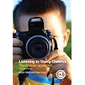 Listening to Young Children: The Mosaic Approach
