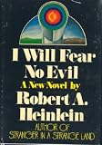 I Will Fear No Evil