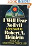 I Will Fear No Evil