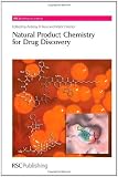 Natural Product Chemistry for Drug Discovery (RSC Biomolecular Sciences)