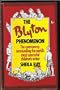 The Blyton Phenomenon: The Controversy Surrounding the World's Most Successful Children's Writer