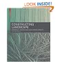 Constructing Landscape: Materials, Techniques, Structural Components