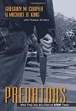 Predators: Who They Are and How to Stop Them
