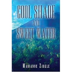 Cool Shade and Sweet Water