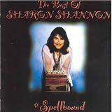 The Spellbound: The Best of Sharon Shannon