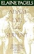 Adam, Eve, and the Serpent: Sex and Politics in Early Christianity