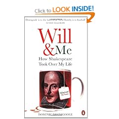 Will and Me: How Shakespeare Took Over My Life