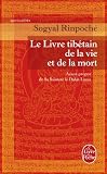 Le Livre Tibétain de la Vie et de la Mort