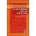 Le Livre Tib�tain de la Vie et de la Mort