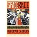 Space Race: The Epic Battle Between America and the Soviet Union for Dominion of Space