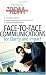 Face-to-Face Communications for Clarity and Impact (The Results-Driven Manager Series)