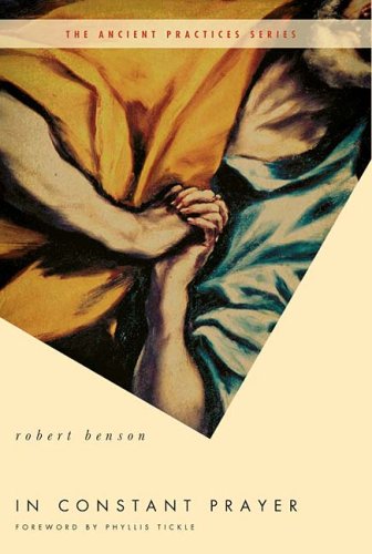 In Constant Prayer (The Ancient Practices) - 