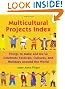 Multicultural Projects Index: Things to Make and Do to Celebrate Festivals, Cultures, and Holidays Around the World  Fourth Edition