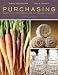Books : Purchasing: Selection and Procurement for the Hospitality Industry, Eighth Edition Binder Ready Version