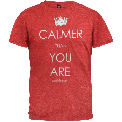 Big Lebowski Calmer Than You Are Mens Tee