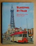 Blackpool by tram