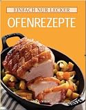 Produkt-Bild: Einfach nur lecker Ofenrezepte