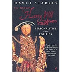 The Reign of Henry VIII: Personalities and Politics