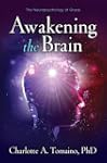 Awakening the Brain: The Neuropsychol...