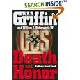 Death and Honor (Honor Bound) by W.E.B. Griffin and William E. Butterworth IV
